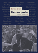 Blues sur paroles [édition bilingue]